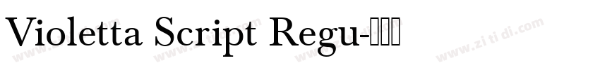 Violetta Script Regu字体转换